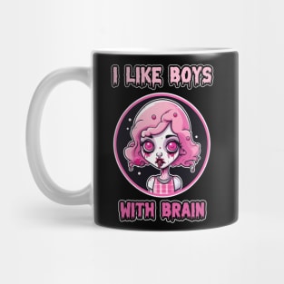 Pink Zombie Girl " I Like Boys With Brain" Halloween Mug